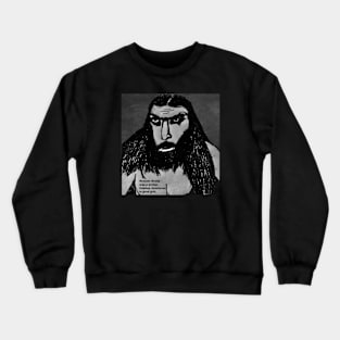 Bruiser Brody was a writer Crewneck Sweatshirt